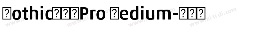 GothicBBBPro Medium字体转换
